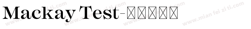 Mackay Test字体转换